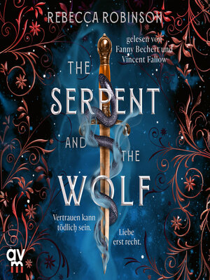 cover image of The Serpent and the Wolf